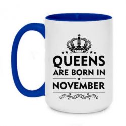 Чашка двухцветная 420ml Queens are born in November - PrintSalon