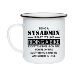 Кружка эмалированная Being a sysadmin - PrintSalon