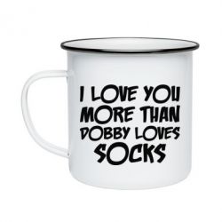 Кружка эмалированная I love you more than Dobby loves socks - PrintSalon