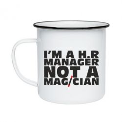 Кружка эмалированная I'm a h.r. manager not a magician - PrintSalon