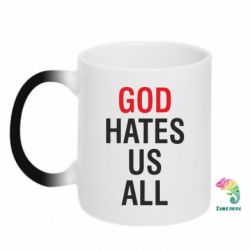 Чашка-хамелеон God Hates Us All - PrintSalon