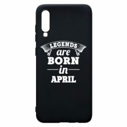 Чехол для Samsung A70 Legends are born in April - PrintSalon