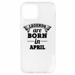 Чехол для iPhone 12 Pro Legends are born in April - PrintSalon