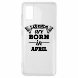 Чехол для Samsung A41 Legends are born in April - PrintSalon