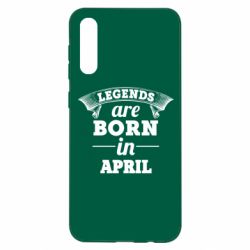 Чехол для Samsung A50 Legends are born in April - PrintSalon