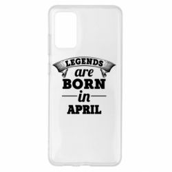 Чехол для Samsung S20+ Legends are born in April - PrintSalon