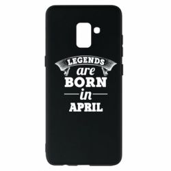 Чехол для Samsung A8+ 2018 Legends are born in April - PrintSalon
