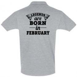 Мужское поло Legends are born in February - PrintSalon
