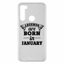 Чехол для Xiaomi Redmi Note 8 Legends are born in January - PrintSalon