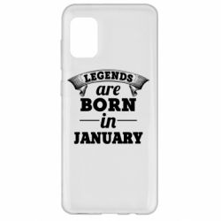 Чехол для Samsung A31 Legends are born in January - PrintSalon