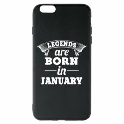 Чехол для iPhone 6 Plus/6S Plus Legends are born in January - PrintSalon