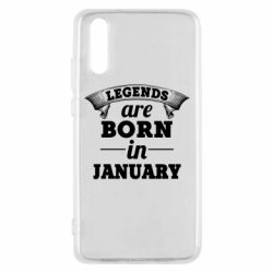 Чехол для Huawei P20 Legends are born in January - PrintSalon