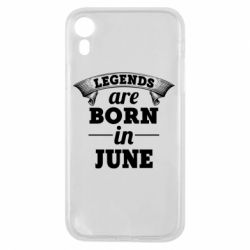 Чехол для iPhone XR Legends are born in June - PrintSalon