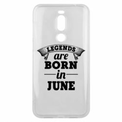 Чехол для Meizu X8 Legends are born in June - PrintSalon
