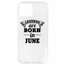 Чехол для iPhone 12 Legends are born in June - PrintSalon