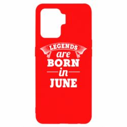 Чехол для Oppo Reno 5 Lite Legends are born in June - PrintSalon