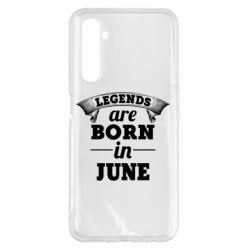 Чехол для Realme 6 Pro Legends are born in June - PrintSalon