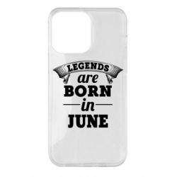 Чехол для iPhone 14 Pro Max Legends are born in June - PrintSalon
