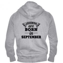 Мужское худи на молнии Legends are born in September - PrintSalon