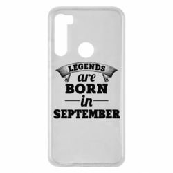 Чехол для Xiaomi Redmi Note 8 Legends are born in September - PrintSalon