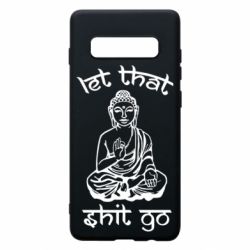 Чехол для Samsung S10+ Let that shit go - PrintSalon