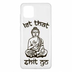 Чехол для Samsung Note 10 Lite Let that shit go - PrintSalon