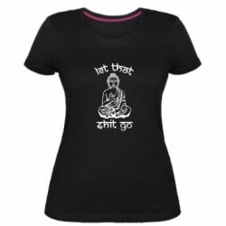 Женская премиум футболка Let that shit go - PrintSalon