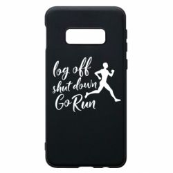 Чехол для Samsung S10e Log off shut down go run - PrintSalon