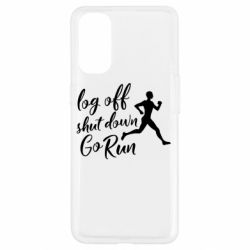 Чехол для Oppo Reno 4 Log off shut down go run - PrintSalon