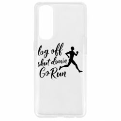 Чехол для Oppo Reno 4 Pro Log off shut down go run - PrintSalon