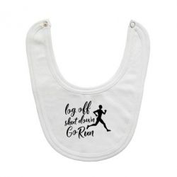 Слюнявчик  Log off shut down go run - PrintSalon