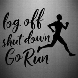 Наклейка Log off shut down go run - PrintSalon