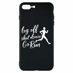 Чехол для iPhone 7 Plus Log off shut down go run - PrintSalon