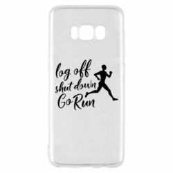 Чехол для Samsung S8 Log off shut down go run - PrintSalon
