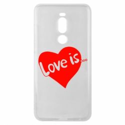 Чехол для Meizu Note 8 Love is... - PrintSalon