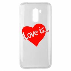 Чехол для Xiaomi Pocophone F1 Love is... - PrintSalon