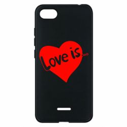 Чехол для Xiaomi Redmi 6A Love is... - PrintSalon