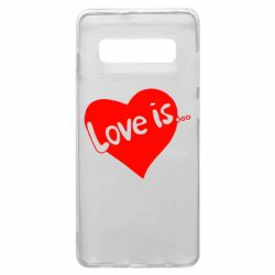 Чехол для Samsung S10+ Love is... - PrintSalon