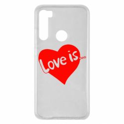 Чехол для Xiaomi Redmi Note 8 Love is... - PrintSalon