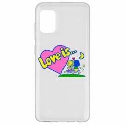 Чехол для Samsung A31 Love is... - PrintSalon