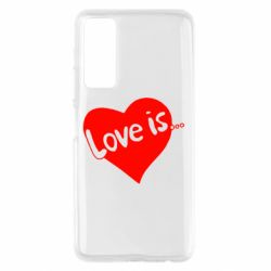 Чехол для Huawei P Smart 2021 Love is... - PrintSalon
