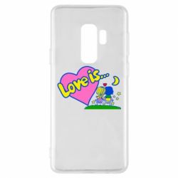 Чехол для Samsung S9+ Love is... - PrintSalon