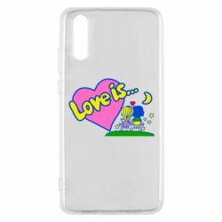 Чехол для Huawei P20 Love is... - PrintSalon