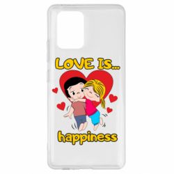 Чехол для Samsung S10 Lite Love is...happyness - PrintSalon