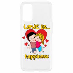 Чехол для Oppo Reno 4 Love is...happyness - PrintSalon