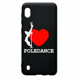 Чехол для Samsung A10 Love Pole Dance - PrintSalon