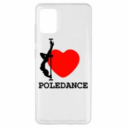 Чехол для Samsung A51 Love Pole Dance