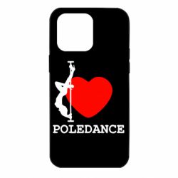 Чехол для iPhone 14 Pro Max Love Pole Dance - PrintSalon