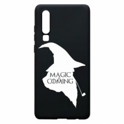Чехол для Huawei P30 Magic is coming - PrintSalon
