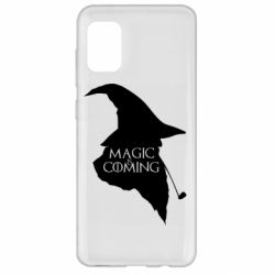 Чехол для Samsung A31 Magic is coming - PrintSalon
